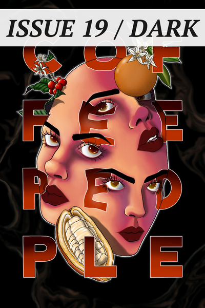 Dark: Coffee People Issue 19