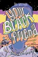 Your Black Friend and Other Strangers (Hardcover)