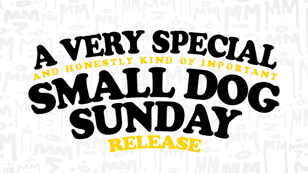 Small Dog Saturday 2025