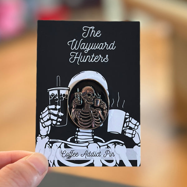 Coffee Addict Pin