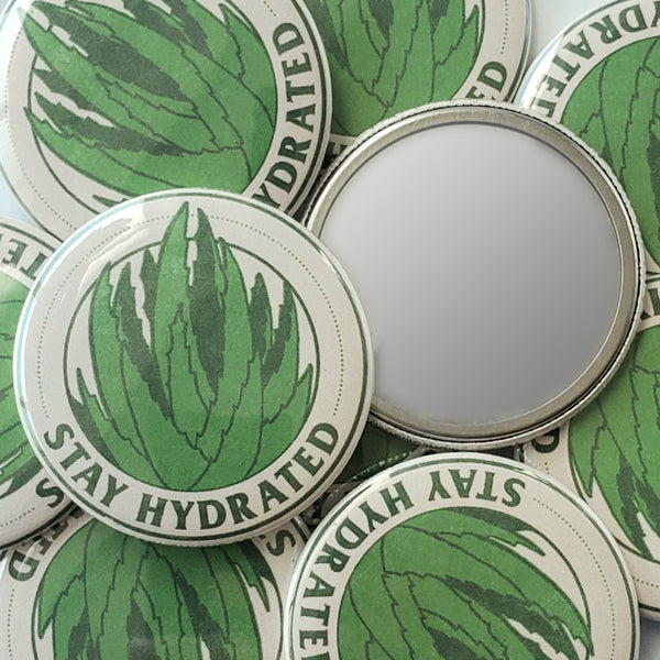 Stay Hydrated Pocket Mirror
