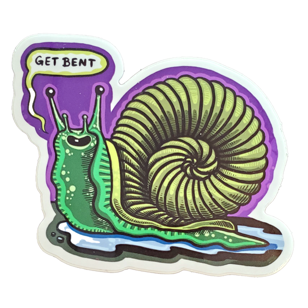 Get Bent Snail sticker